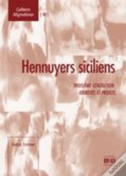 Capa do artigo Hennuyers Siciliens ; Troisième Génération, Identités Et Projets