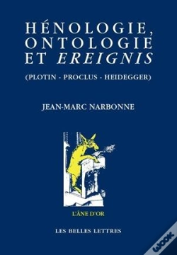 Capa do artigo Hénologie, Ontologie Et Ereignis (Plotin - Proclus - Heidegger)