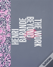 Henri Barande: The Work Beyond