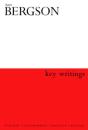 Henri Bergson: Key Writings - Preview