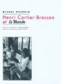 Henri Cartier-Bresson Et Le Monde - Preview