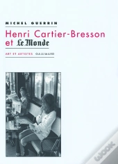 Henri Cartier-Bresson Et Le Monde