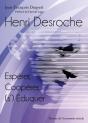 Henri Desroche : Espérer, Coopérer, (S')Éduquer - Preview