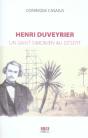 Henri Duveyrier, Un Saint-Simonien Au Désert - Preview