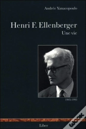 Capa do artigo Henri F. Ellenberger ; Une Vie ; 1905-1993