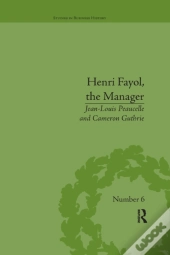 Henri Fayol, The Manager