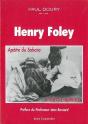 Henri Foley, Apotre Du Sahara Et De La Medecine - Preview