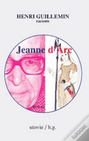 Capa do artigo Henri Guillemin Raconte Jeanne D