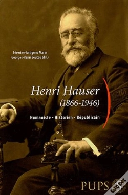 Capa do artigo Henri Hauser (1866-1946) ; Humaniste, Historien, Républicain