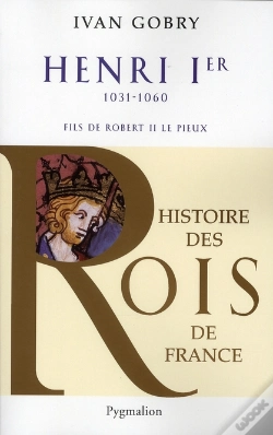 Capa do artigo Henri Ier, 1031-1060, Fils De Robert Ii Le Pieux