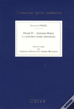 Capa do artigo Henri Iv Et Antonio Perez ; La Légende Noire Espagnole
