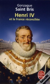 Henri Iv Et La France Reconciliée