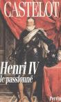 Henri Iv, Le Passionné - Preview