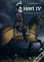 Henri Iv, Roi De France Et De Navarre