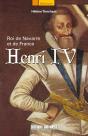 Henri Iv ; Roi De Navarre Et De France - Preview