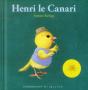 Henri Le Canari - Preview