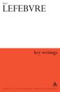 Henri Lefebvre: Key Writings - Preview