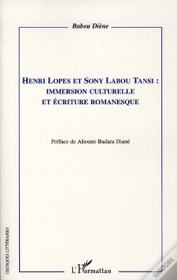 Capa do artigo Henri Lopes Et Sony Labou Tansi ; Immersion Culturelle Et Écriture Romanesque