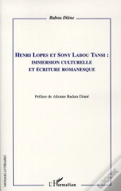 Capa do artigo Henri Lopes Et Sony Labou Tansi ; Immersion Culturelle Et Écriture Romanesque