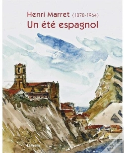 Capa do artigo Henri Marret (1878-1964), Un Été Espagnol