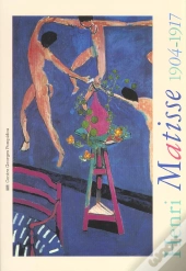 Henri Matisse 1904 -1917