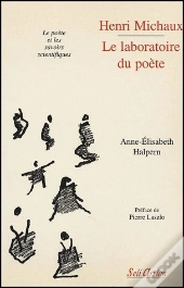 Henri Michaux Le Laboratoire Du Poete