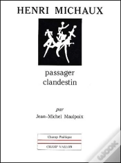 Capa do artigo Henri Michaux, Passager Clandestin