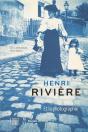 Henri Rivière Et La Photographie - Preview