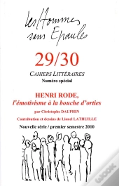 Henri Rode Ou L'Émotivisme À La Bouche D'Orties