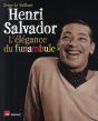 Henri Salvador ; L'Élégance Du Funambule - Preview