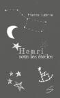 Henri Sous Les Étoiles - Preview