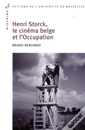 Henri Storck, Le Cinéma Belge Et L'Occupation