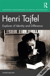Henri Tajfel: Explorer Of Identity And Difference