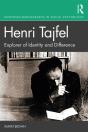 Henri Tajfel: Explorer Of Identity And Difference - Preview