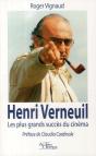 Henri Verneuil ; De L'Immigré Au Grand Conteur Du Cinéma Populaire - Preview