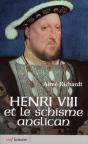 Henri Viii Et Le Schisme Anglican - Preview
