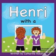 Henri With A Y