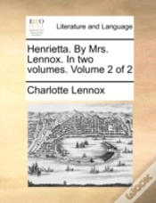 Capa do artigo Henrietta. By Mrs. Lennox. In Two Volume