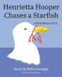 Henrietta Hooper Chases A Starfish - Preview