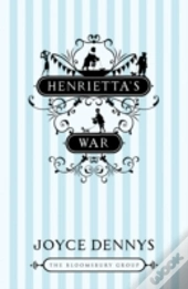 Henrietta'S War