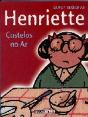 Henriette - Castelos no Ar - Preview