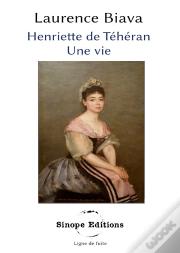 Henriette De Teheran - -