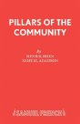 Henrik Ibsen'S "Pillars Of The Community" - Preview