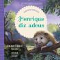 Henrique Diz Adeus - Preview