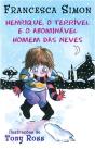 Henrique e o Abominável Homem das Neves - Preview