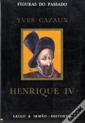 Henrique IV Ou a Grande Vitória