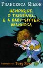 Henrique, o Terrível e a Baby-Sitter Manhosa - Preview
