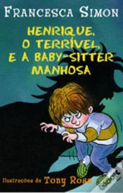 Capa do artigo Henrique, o Terrível e a Baby-Sitter Manhosa