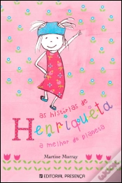Capa do artigo Henriqueta, A Melhor do Planeta
