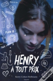 Henry A Tout Prix